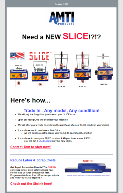 Trade in slice machine email blast